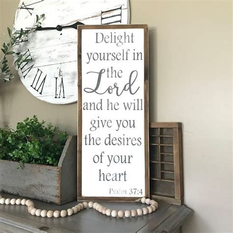 Delight Yourself In The Lord Psalm 374 Painted Wood Sign Etsy
