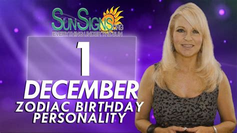 December 1st Zodiac Horoscope Birthday Personality Sagittarius Part