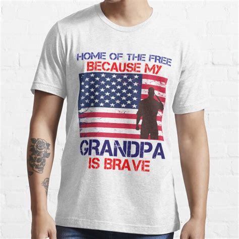 Home Of The Free Because My Grandpa Is Brave Veteran Day T For