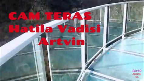 Artvin'de, hatila vadisi milli parkı'ndaki türkiye'nin en yüksek cam seyir terası ziyaretçilerini ağırlıyor. Hatila vadisi cam teras yaklaşık 230 mt/Artvin - YouTube