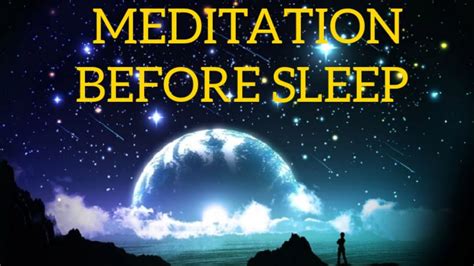Most Latest Guided Relaxation For Sleeping Soul Mind And Body Youtube