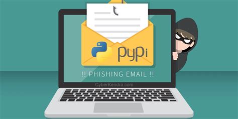 Phishing Campaign Targets Pypi Project Maintainers