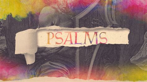 The Psalms Psalms Sermon Series From Ministry Pass