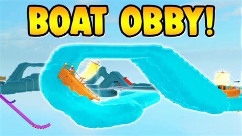 Roblox Boat Obby New Update Youtube