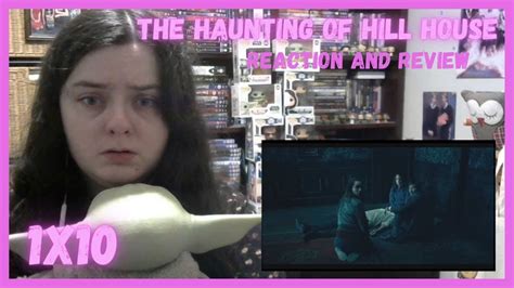 The Haunting Of Hill House 1x10 Silence Lay Steadily Reaction Youtube