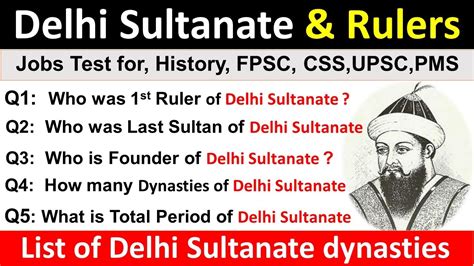 Rulers Of The Delhi Sultanate List Of Delhi Sultanate Dynasties