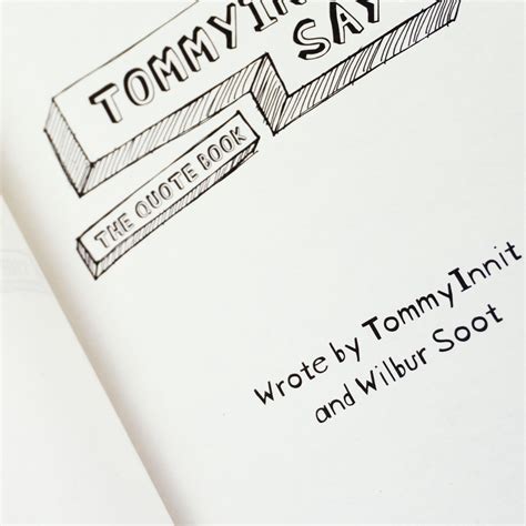 Tommyinnit Saysthe Quote Book By Tom Simons And Will Gold Ages 13