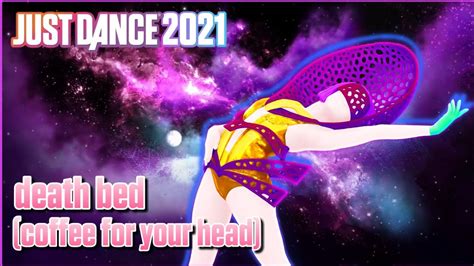 Just Dance 2020 Death Bed By Powfu Just Dance Fanmade Mashup 100