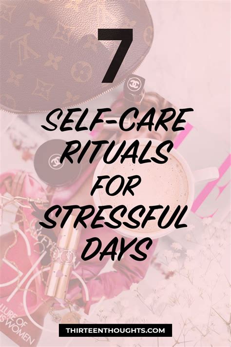 7 Self Care Rituals For Stressful Days With Images Self Care