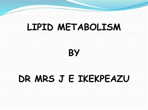 Solution Lipid Metabolism Ppt Studypool