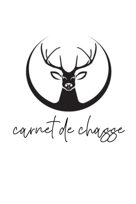 Buy Carnet De Chasse Journal De Bord Pour Chasseur Carnet De Chasse 118 Parties De Chasse à