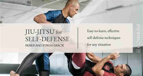 Jiu Jitsu For Self Defense Easy To Learn Techniques For All Ages