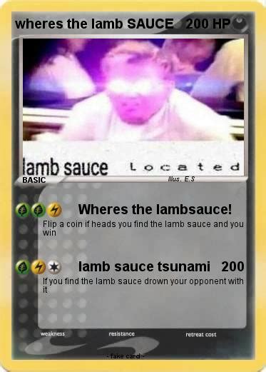Pokémon Wheres The Lamb Sauce Wheres The Lambsauce My Pokemon Card