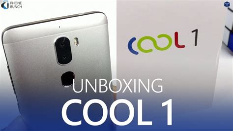 Coolpad Cool 1 Unboxing Youtube