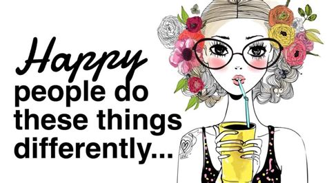 Happy Vs Unhappy 10 Things Happy People Do Differently