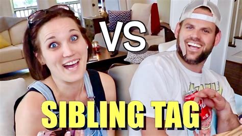 the sibling tag sister vs brother youtube
