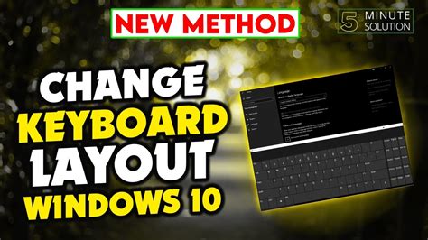 How To Change Keyboard Layout Windows 10 Updated Youtube