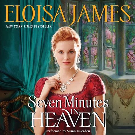 Seven Minutes In Heaven Eloisa James Digital Audiobook