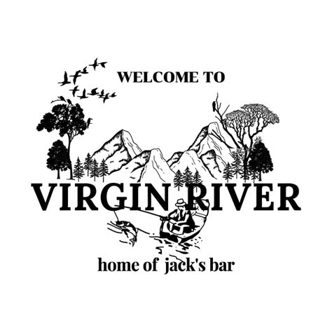 Virgin River Home Of Jacks Bar Virgin River Home Of Jacks Bar T