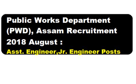 Public Works Department Pwd Assam Recruitment August Assit