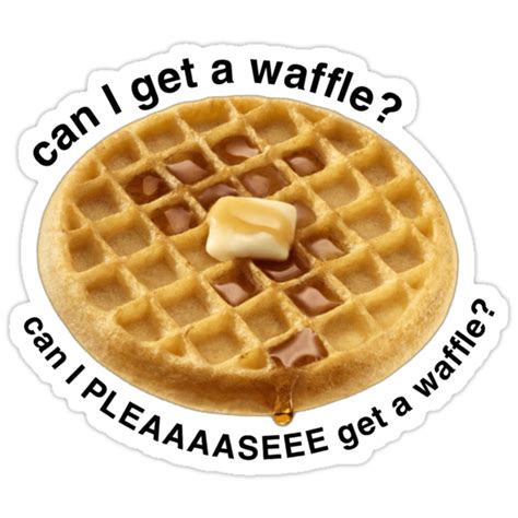 Can I Get A Waffle Stickers By Emileeannew Redbubble