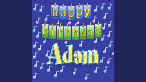 Happy Birthday Adam Personalized Youtube