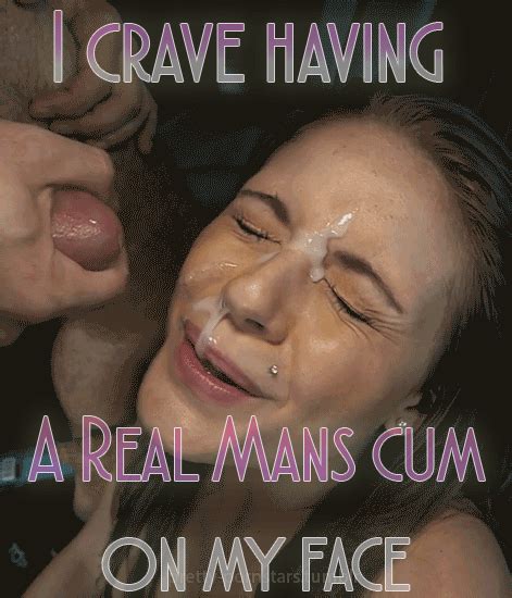 Crave Real Man S Cum On My Face Sissy Caption Sex Gif Brunette