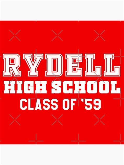 Rydell High School Class Of 59 Poster For Sale By Barrelroll909