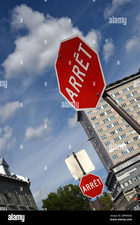 Two Stop Signs Read Arret In French In Quebec City Quebec Canada