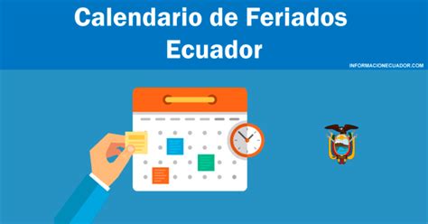 Calendario De Feriados Ecuador Fechas Actualizadas 2023