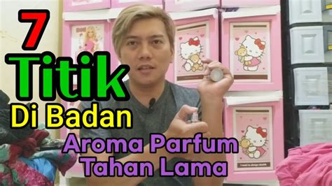 Jadi bisa di simpulkan bahwa menggunakan tisu akan membuat anda lebih tahan lama daripada menggunakan stud. Cara Memakai Parfum Agar Aromanya Tahan Lama - YouTube