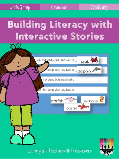 Building Literacy With Interactive Stories