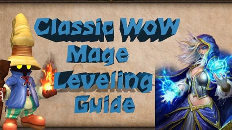 Spells to buy while leveling a mage in classic wow. Classic WoW | Class Leveling Guide | Mage - YouTube