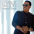 Charlie Wilson - FOREVER CHARLIE | UMO Magazine