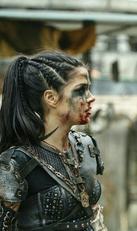 That's viking hairstyles which are synonymous with traditional. Octavia Blake - The 100 #fantasy #fantasycharacters # ...