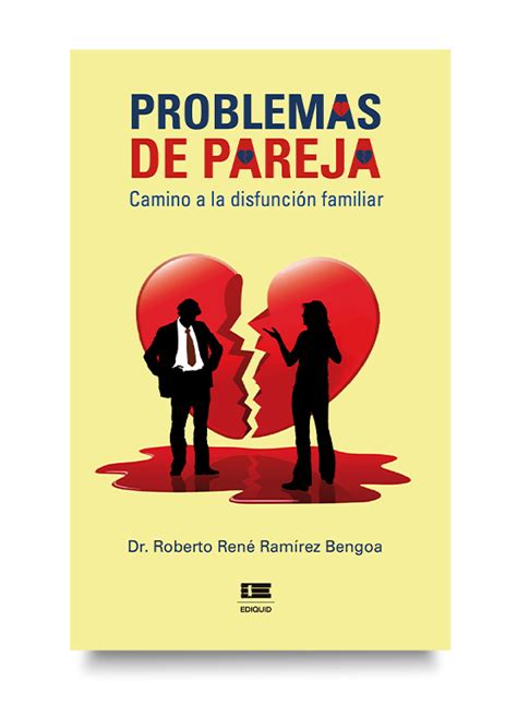 Problemas De Pareja Roberto René Ramírez Bengoa