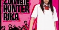 High School Girl Rika: Zombie Hunter (2008) Online - Película Completa ...