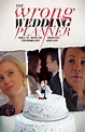The Wrong Wedding Planner (TV Movie 2020) - IMDb