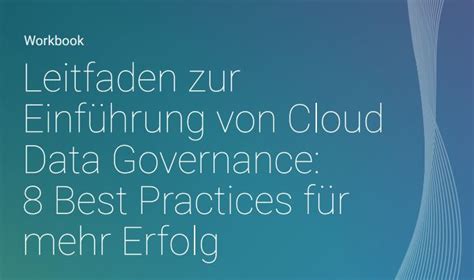 Cloud Data Governance Adoption Guide 8 Best Practices For Success