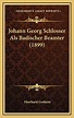 Johann Georg Schlosser Als Badischer Beamter (1899) by Eberhard Gothein ...
