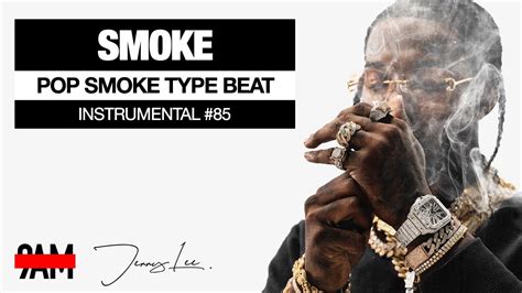 Free Pop Smoke Type Beat 2020 Hip Hop Rap Instrumental 85 Smoke Prod