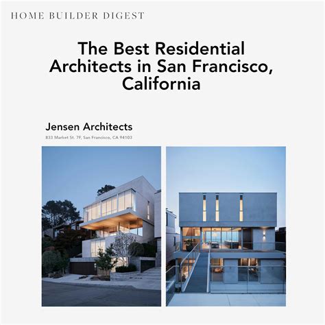 Home Builder Digest Best Residential Architects In Sf Jensen Architects