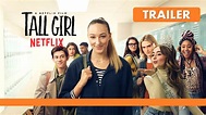 Tall Girl 2 Tráiler Español Película Netflix - YouTube