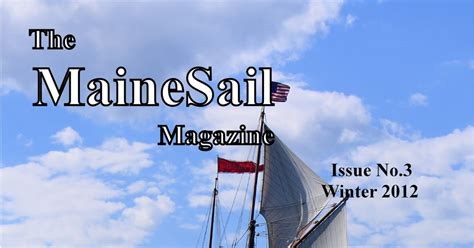Rcn America Maine The Mainesail Magazine Winter Issue 2012 Release January 2nd