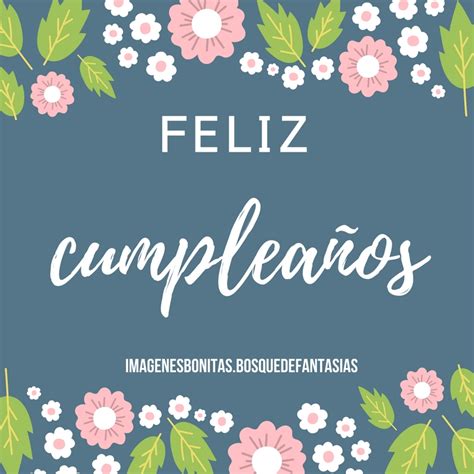 ImÁgenes De CumpleaÑos Feliz Felicitaciones Frases Y