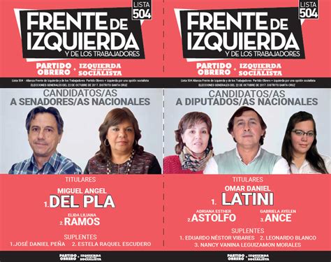 Boletas Frente De Izquierda Legislativas 2017 Conocé A Los