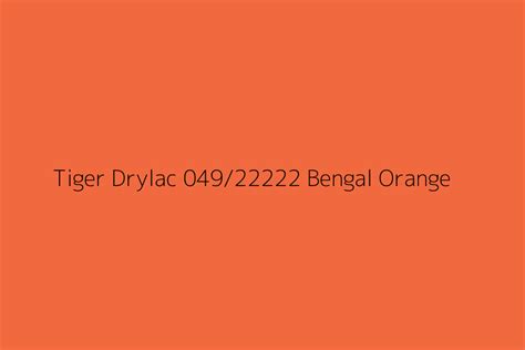 Tiger Drylac Bengal Orange Color Hex Code