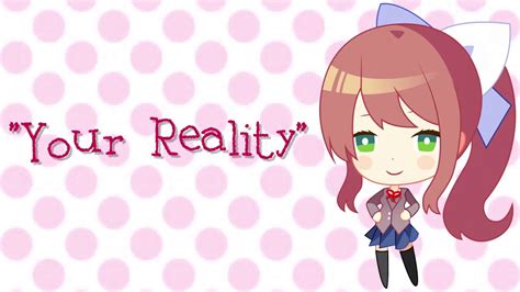 Ddlc Cover Your Reality Youtube