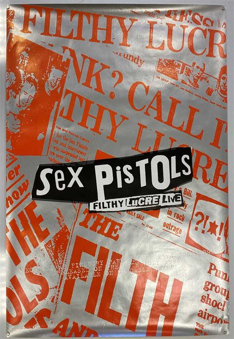 Lot 259 Sex Pistols Posters Filthy Lucre Tour