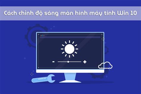 Chia Sẻ Hơn 89 Chỉnh Hình Nền Máy Tính Win 10 Mới Nhất Cbnguyendinhchieu